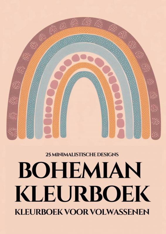 Bohemian Kleurboek voor Volwassenen - 25 Minimalistische Inkleurplaten voor Urenlange Ontspanning