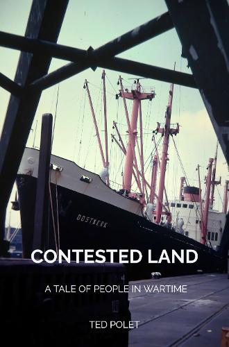 Contested Land - A tale of people in wartime