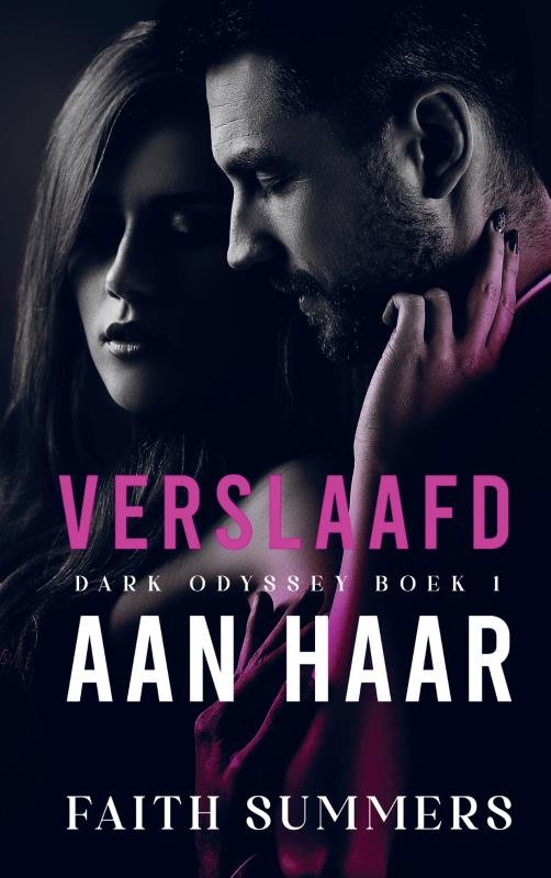 Verslaafd aan haar
