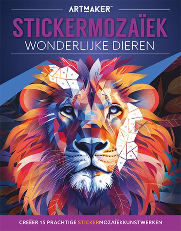 Stickermozaïek - Wonderlijke dieren - Creëer 15 prachtige stickermozaïekkunstwerken