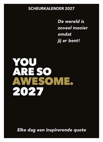 Scheurkalender 2027 You are so awesome. - Elke dag een inspirerende quote