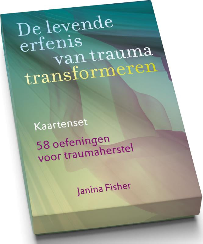 De levende erfenis van trauma transformeren – Kaartenset - 58 oefeningen voor traumaherstel