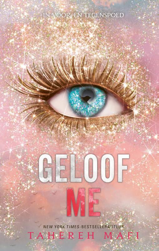 Geloof me – Tahereh Mafi – ISBN 9789463493789