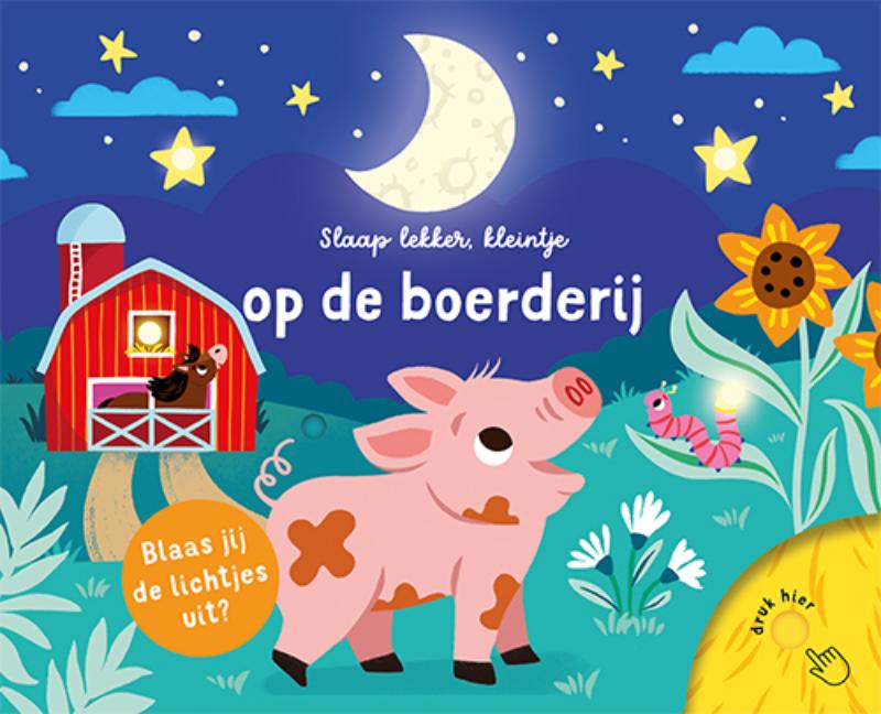 Slaap lekker, kleintje - Op de boerderij - Blaas jij de lichtjes uit?