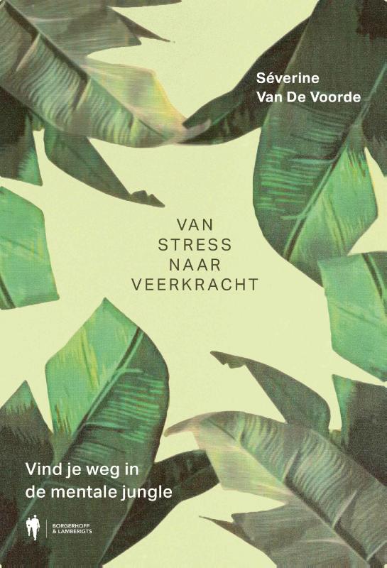 Van stress naar veerkracht