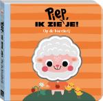 Piep - ik zie je! - Op de boerderij - Verstoppertje spelen en geluidenboek in één!