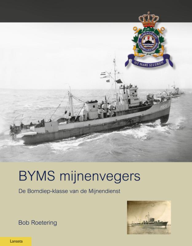 BYMS mijnenvegers - De Borndiep-klasse van de mijnendienst