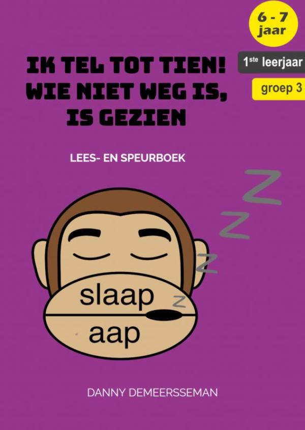 Ik tel tot tien! Wie niet weg is, is gezien - Lees- en speurboek