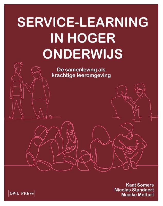 Service-learning in hoger onderwijs - De samenleving als krachtige leeromgeving