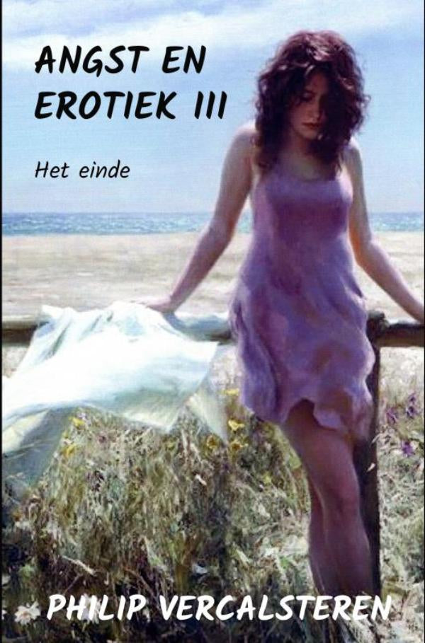 ANGST EN EROTIEK III - Het einde
