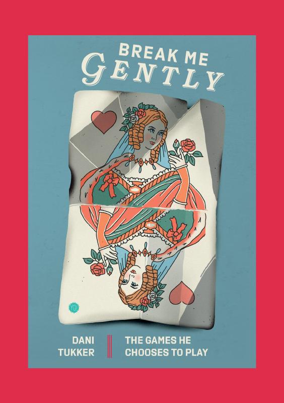 Break Me Gently - The Games He Chooses to Play