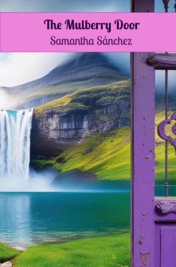 The Mulberry Door - The Mulberry Door - Young Adult Fantasy book about two worlds, where the main character struggles with depression and suicidal thoughts.