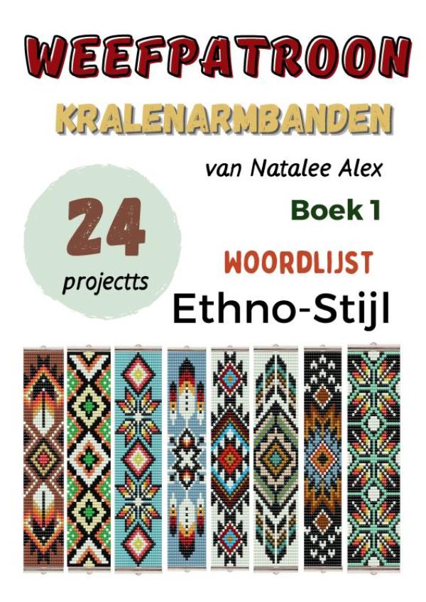 Kralenarmbanden weefpatronen voor beginners - 24 mooie patronen om zelf armbanden van kralen te maken – met duidelijke stap-voor-stap uitleg
