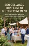 Een geslaagd tuinfeest of buitenevenement - Alles wat je nodig hebt voor de perfecte buitenbeleving