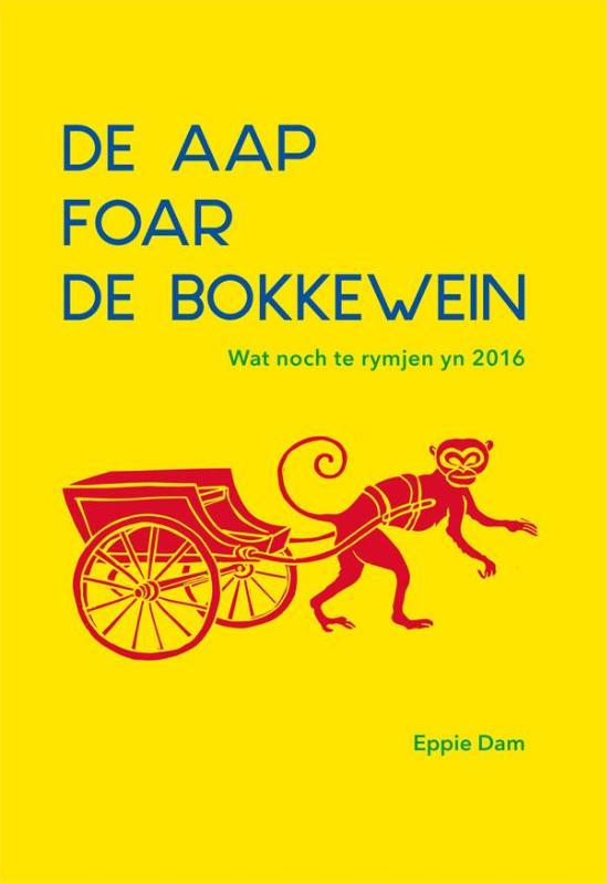 De aap foar de bokkewein - wat noch te rymjen yn 2016