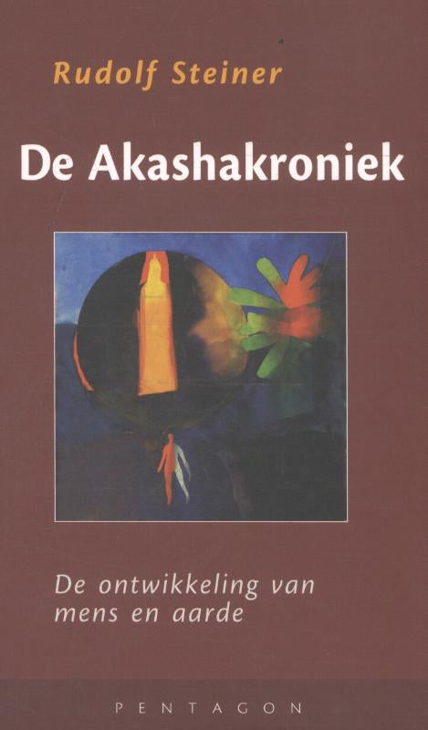 De Akashakroniek - de ontwikkeling van mens en aarde / beschrijving van vroegere evolutiestadia van mens en aarde