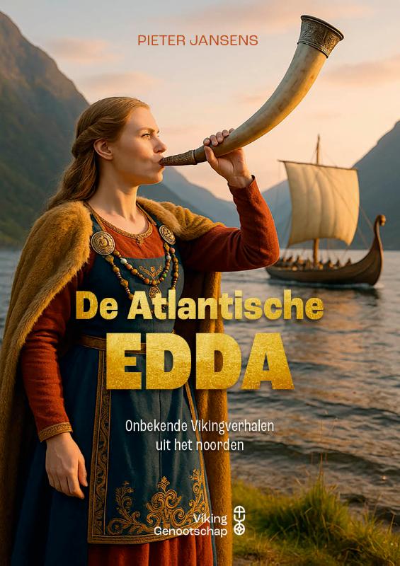De Atlantische Edda - onbekende Vikingverhalen uit het Noorden