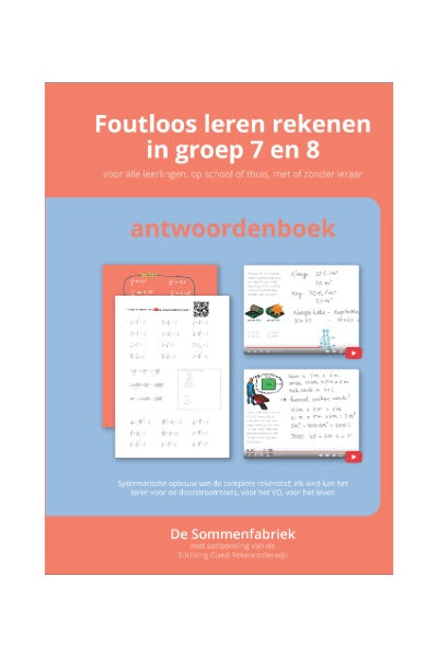 Foutloos leren rekenen in groep 7 en 8 - Voor alle leerlingen, op school of thuis, met of zonder leraar