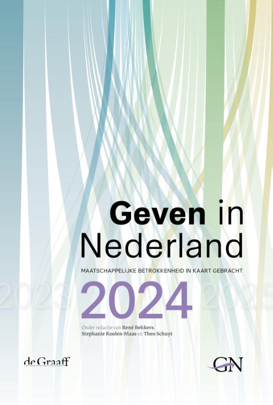 Geven in Nederland - Maatschappelijke betrokkenheid in kaart gebracht