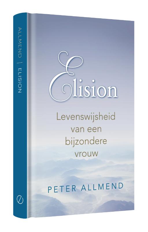 Elision - Levenswijsheid van een bijzondere vrouw