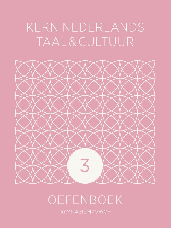 KERN Nederlands taal & cultuur ed 2 oefenboek gymnasium/vwo+ 3