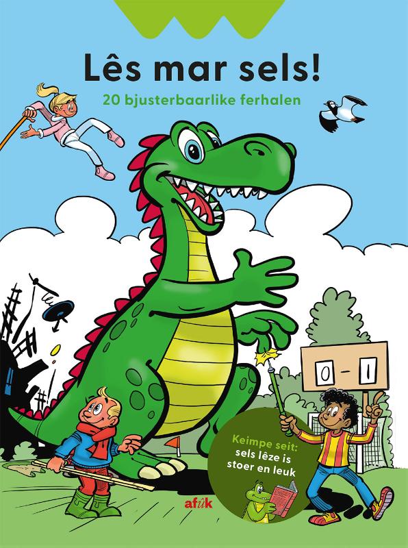Lês mar sels! - 20 bjusterbaarlike ferhalen