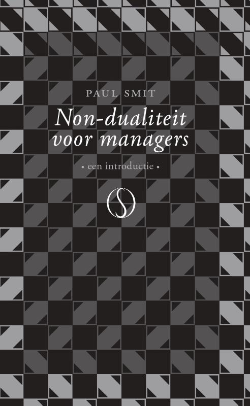 Non-dualiteit voor managers - Een introductie
