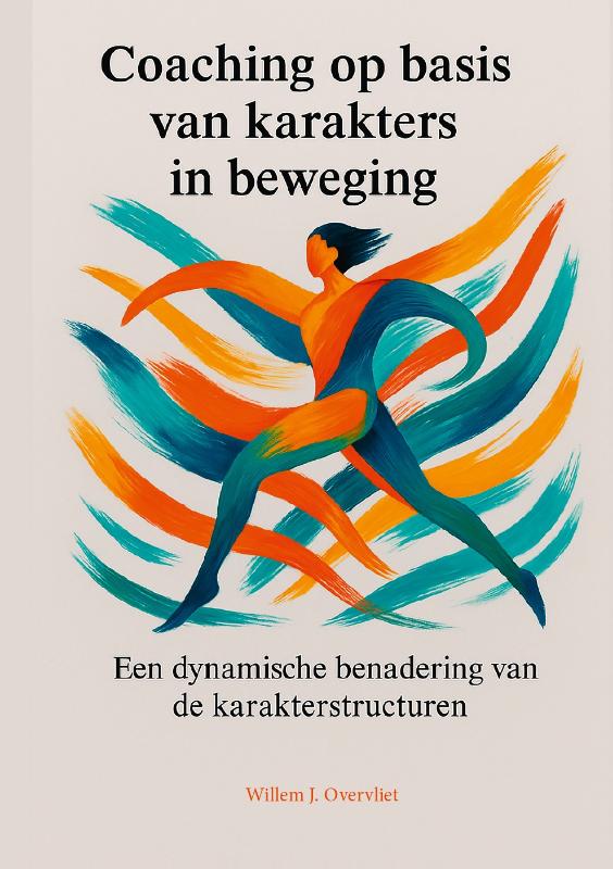 Coaching op basis van karakters in beweging - Een dynamische benadering van de karakterstructuren