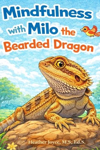 Joyce, H: Mindfulness with Milo