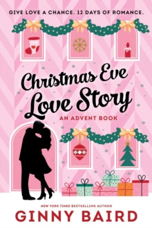 Christmas Eve Love Story - Ginny Baird