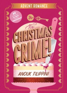 It's Christmas Crime! - Anouk Filippini