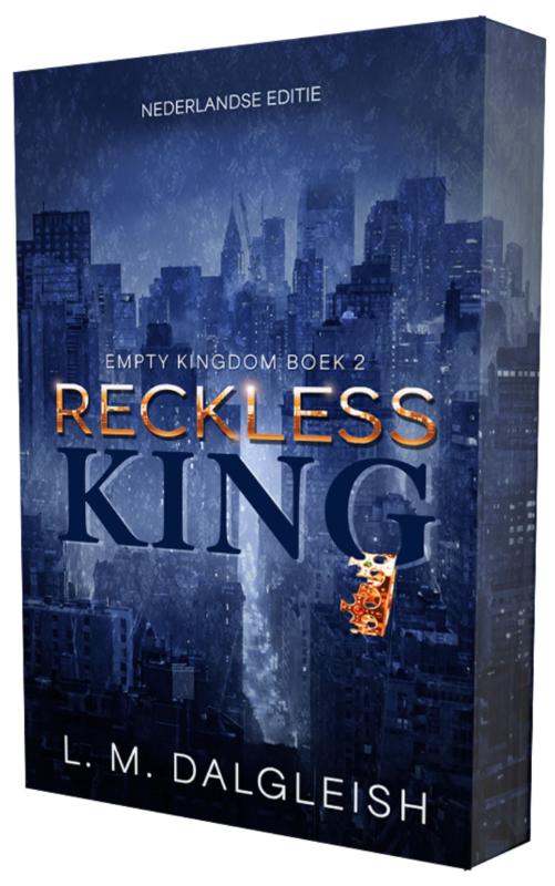 Reckless king - L.M. Dalgleish
