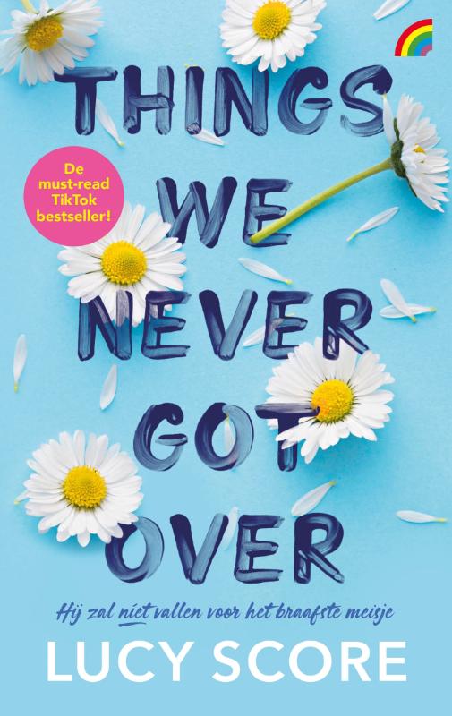 Things we never got over - Lucy Score