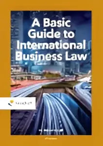 De boekomslag van a basic guide to international business law toont een moderne oranje achtergrond met zwarte tekst en een dynamische snelweg scène