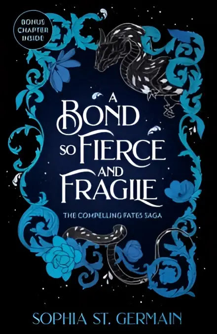 Donkerblauw boek met zilveren en teal ornamenten en de titel a bond so fierce and fragile van sophia st germain