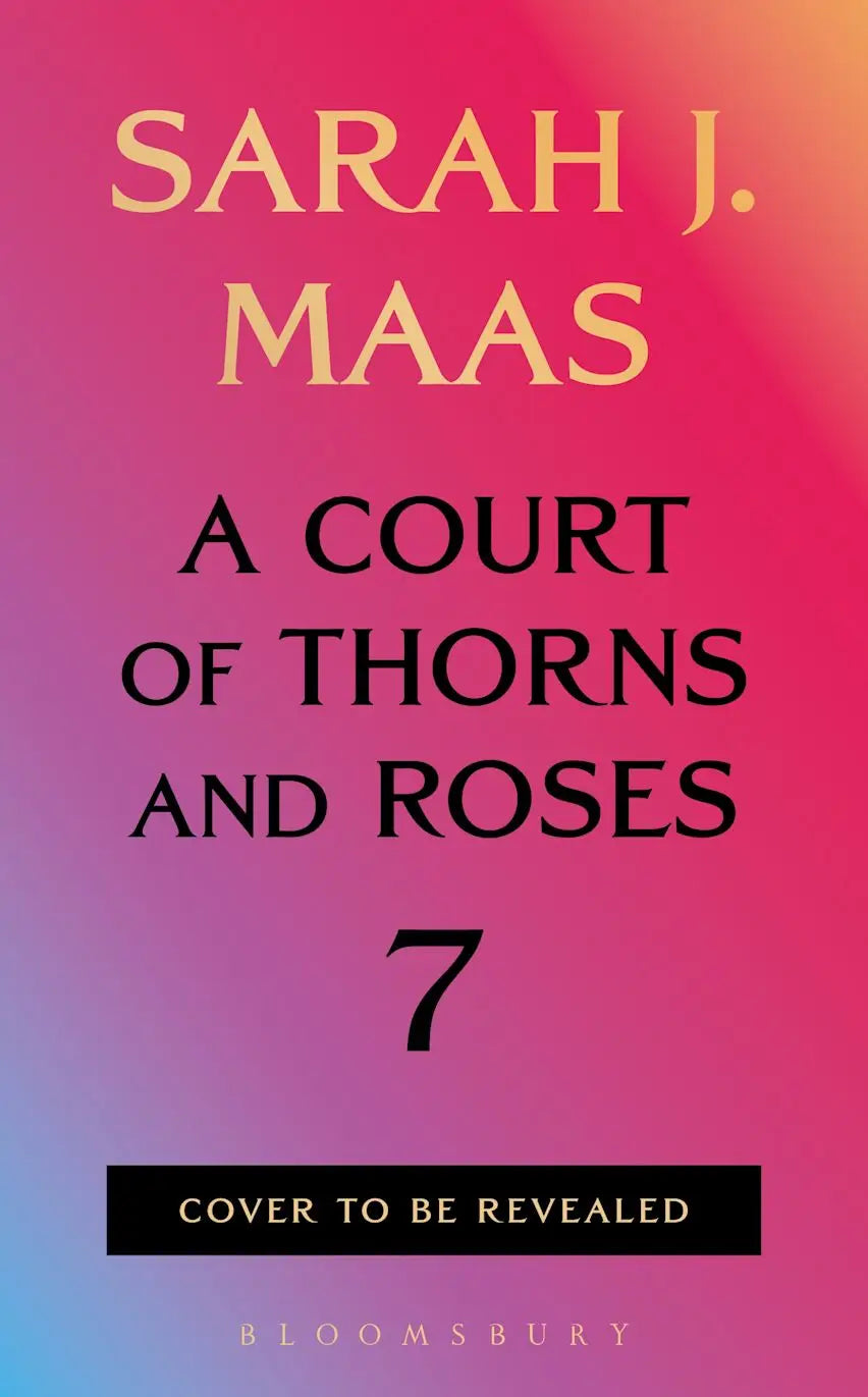 De boekcover van a court of thorns and roses 7 door sarah j maas toont een fantasy roman met rozen en doornen thema