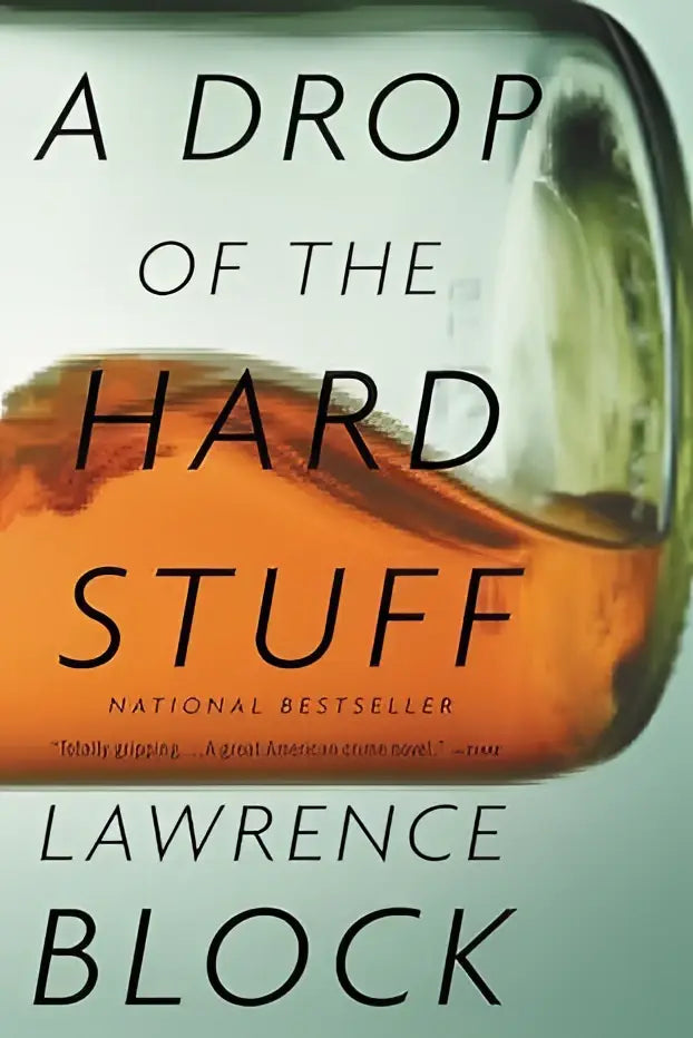 Boek a drop of the hard stuff van lawrence block met de matthew scudder novels als nationale bestseller