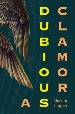 A Dubious Clamor