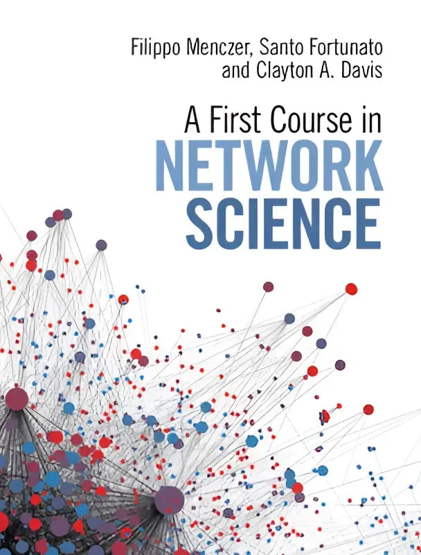 A white book cover of a first course in network science featuring interconnected red blue and purple nodes and lines