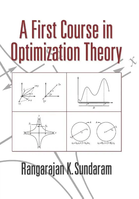 De cover van a first course in optimization theory door rangarajan k met focus op theory and optimization theory