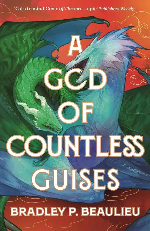 Fantasyboekcover van a god of countless guises met twee draken in groen en blauw uitgegeven door bloomsbury publishing plc