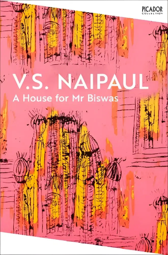 Roze omslag van het boek a house for mr biswas door v.s met gestileerde gele en zwarte illustraties