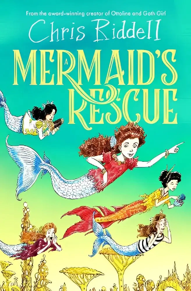 De levendige omslag van a mermaids rescue door chris riddell toont een zeemeermin met rood haar en zilveren staart, omgeven door kleurrijke zeemeerminnen
