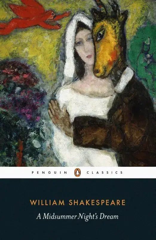 Penguin classics hardcover edition van midsummer nights dream met beschilderde kaft van vrouw in wit en man met paardenkop