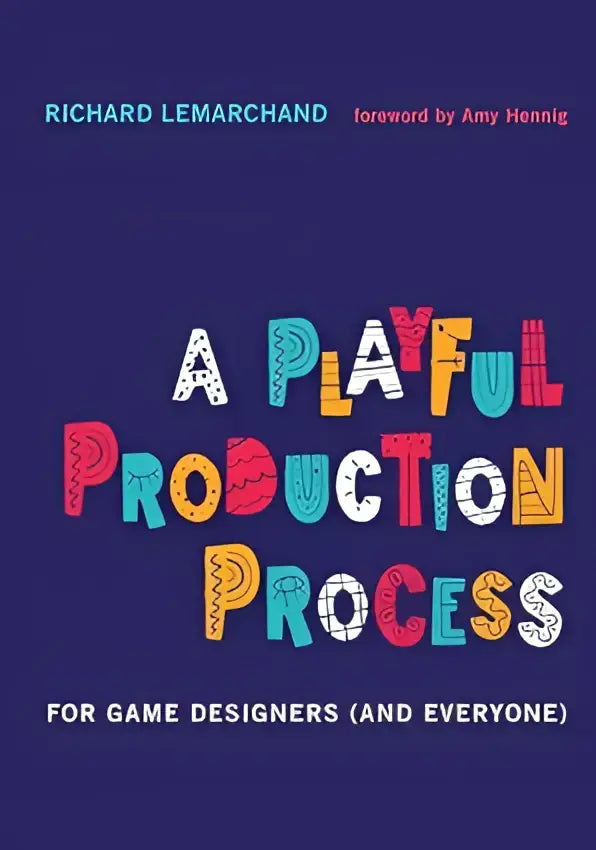 Een kleurrijke boekomslag van a playful production process voor gamedesigners met levendige letters op een blauwe achtergrond
