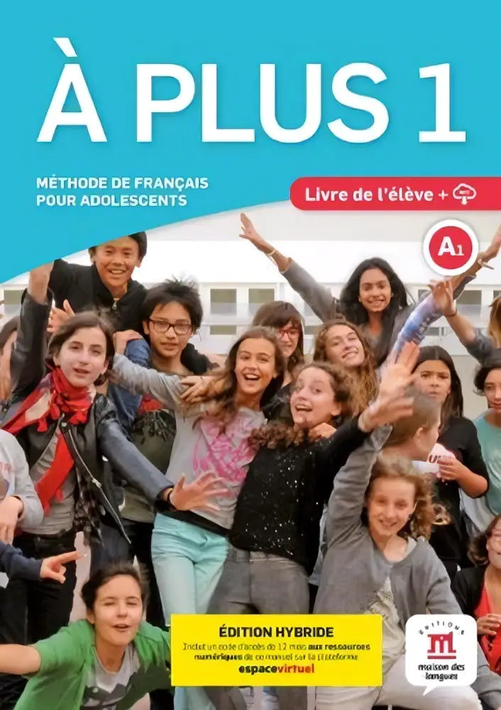 De cover van à plus 1 version internationale livre toont een kleurrijke foto van diverse leerlingen bij een schoolgebouw