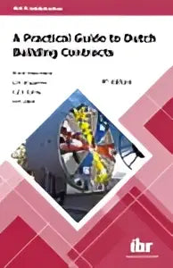 A practical guide to dutch building contracts boek met abstract blauw-wit omslag voor gids over dutch building contracts