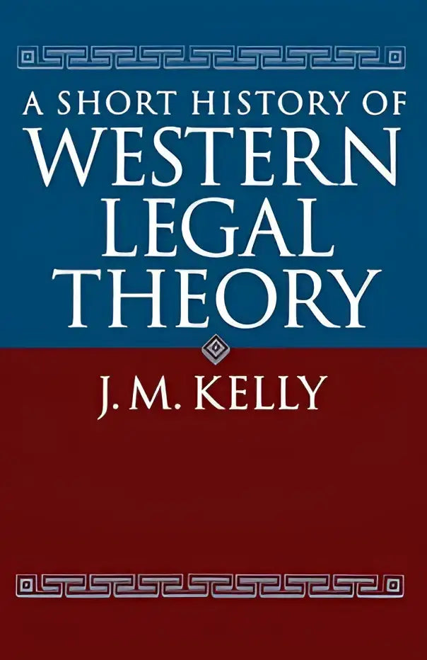 Een hardcover boek met een blauwe en rode kaft en witte tekst getiteld a short history of western legal theory van j