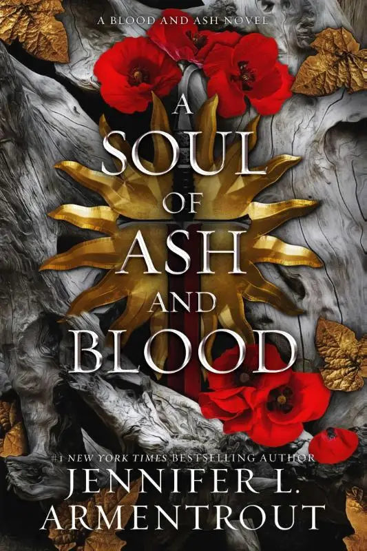 A Soul of ASH and Blood - A Blood and ASH Novel