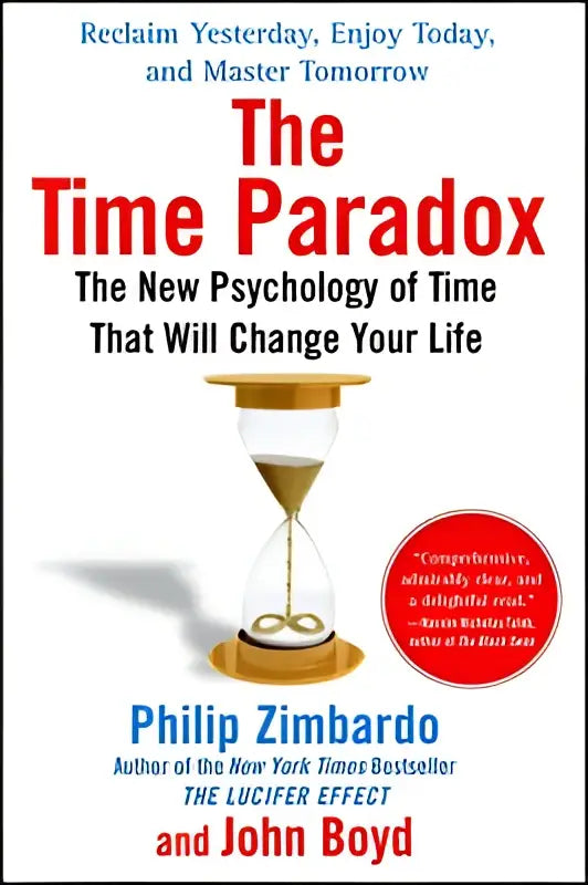 Boek a time paradox de nieuwe psychologie van tijd met een gouden zandloper voor een tijdparadox die je leven verandert